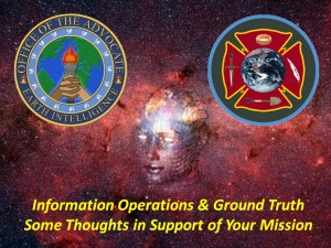 IO & Ground Truth Briefing