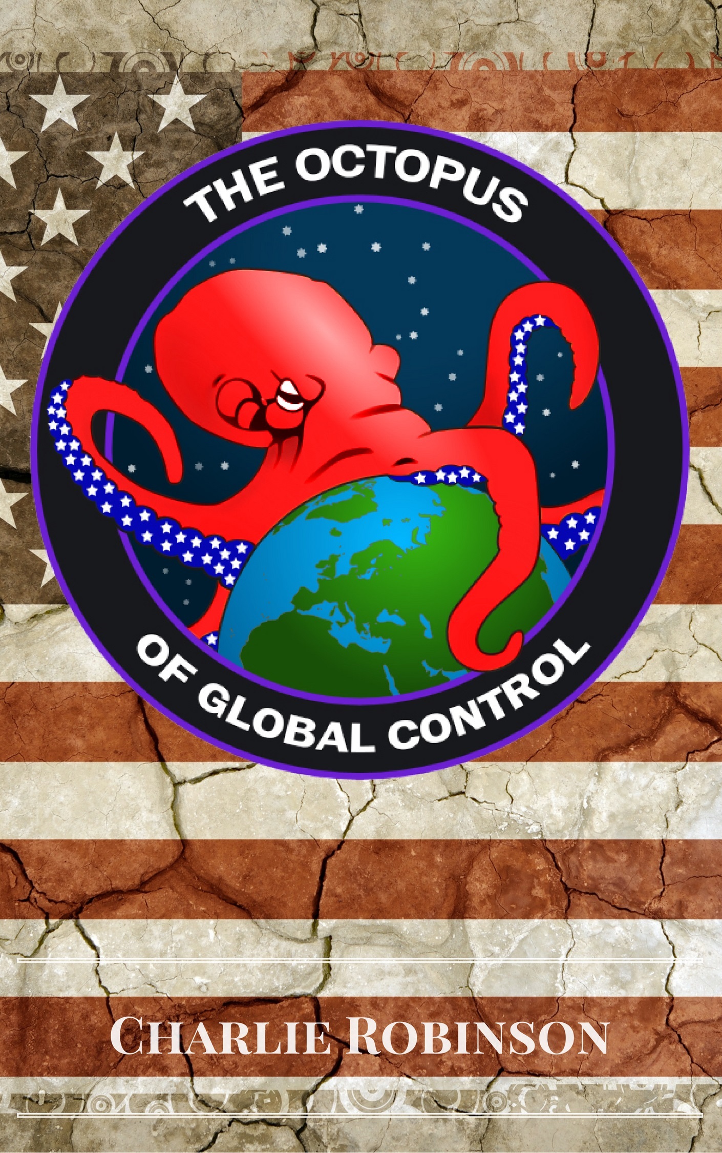 Worth a Look: The Octopus of Global Control – Public Intelligence Blog